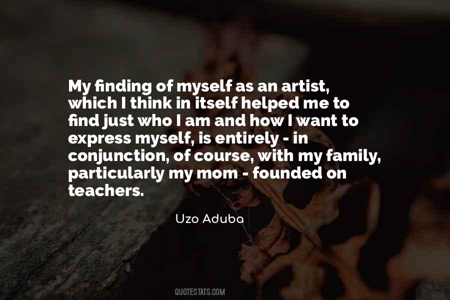I Am Just Myself Quotes #1233886