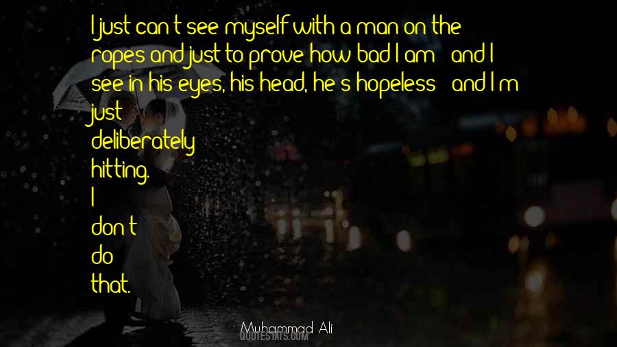 I Am Just Myself Quotes #1325297