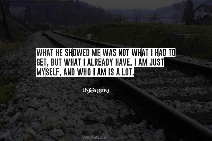 I Am Just Myself Quotes #1854564