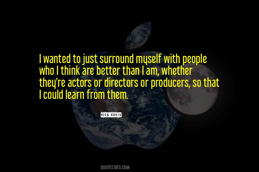 I Am Just Myself Quotes #244499