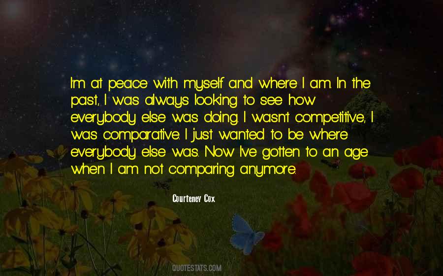 I Am Just Myself Quotes #260605