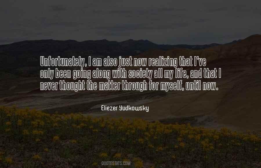 I Am Just Myself Quotes #366624