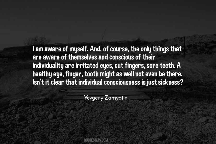 I Am Just Myself Quotes #416428