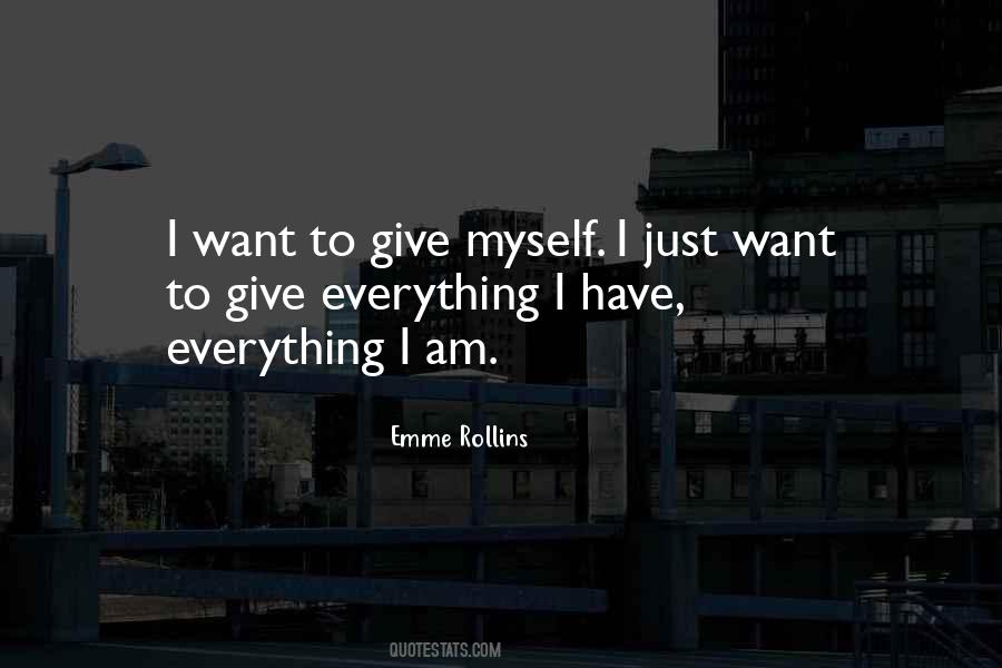 I Am Just Myself Quotes #471378