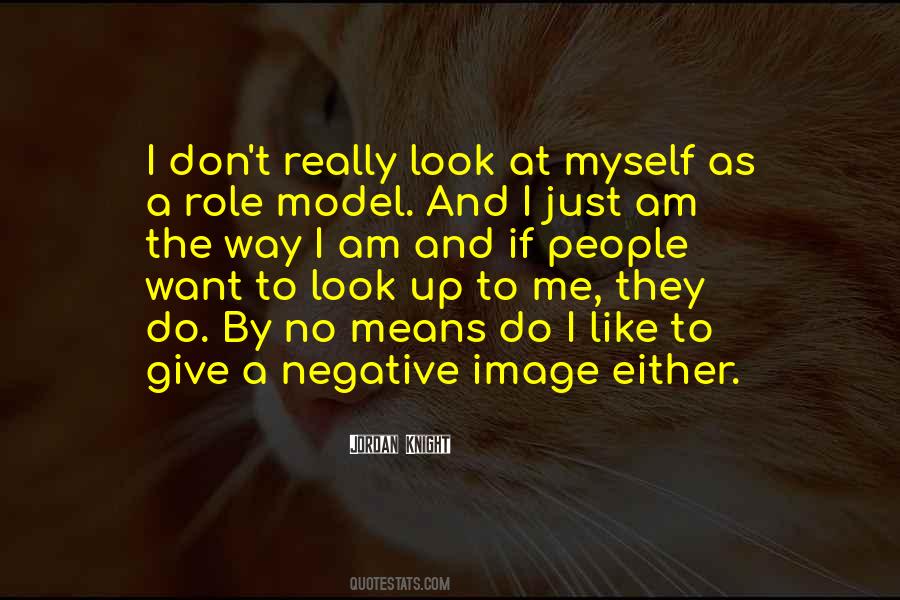 I Am Just Myself Quotes #480407
