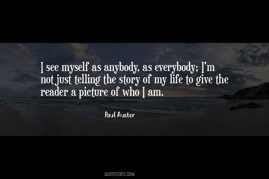 I Am Just Myself Quotes #953970