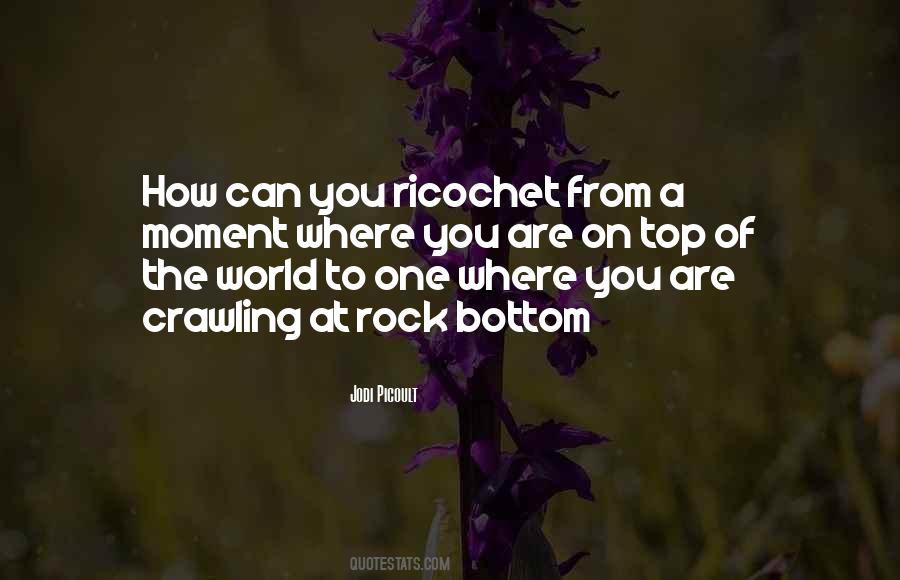 From Top To Bottom Quotes #1634428