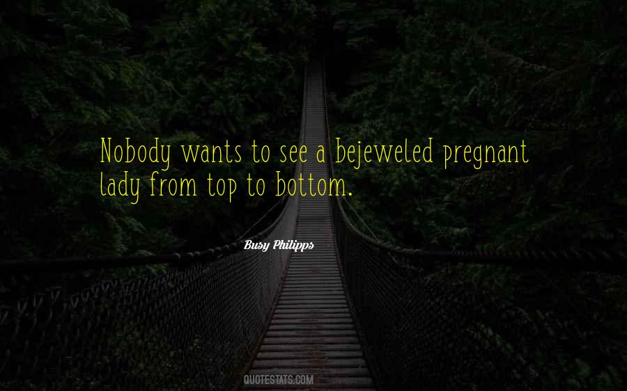 From Top To Bottom Quotes #477591