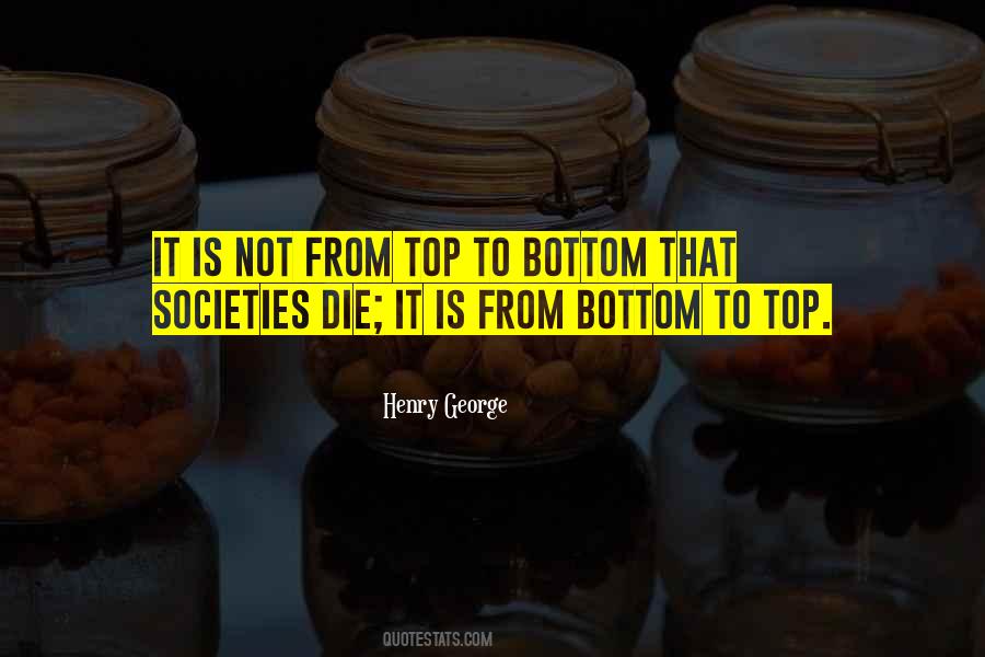 From Top To Bottom Quotes #860583