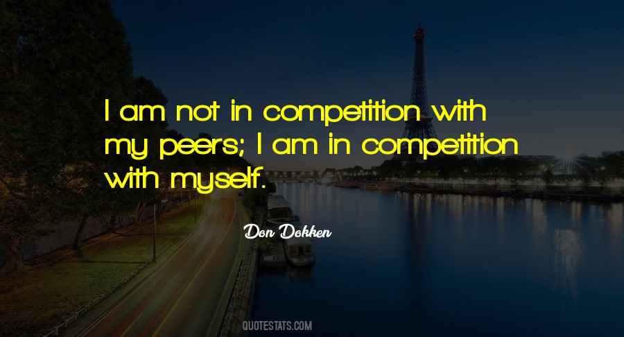 I Am Not In Competition Quotes #86393