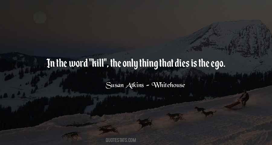 One Word Kill Quotes #1166436