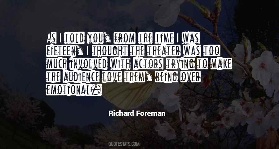 Audience Love Quotes #1593086