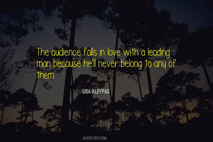 Audience Love Quotes #253071
