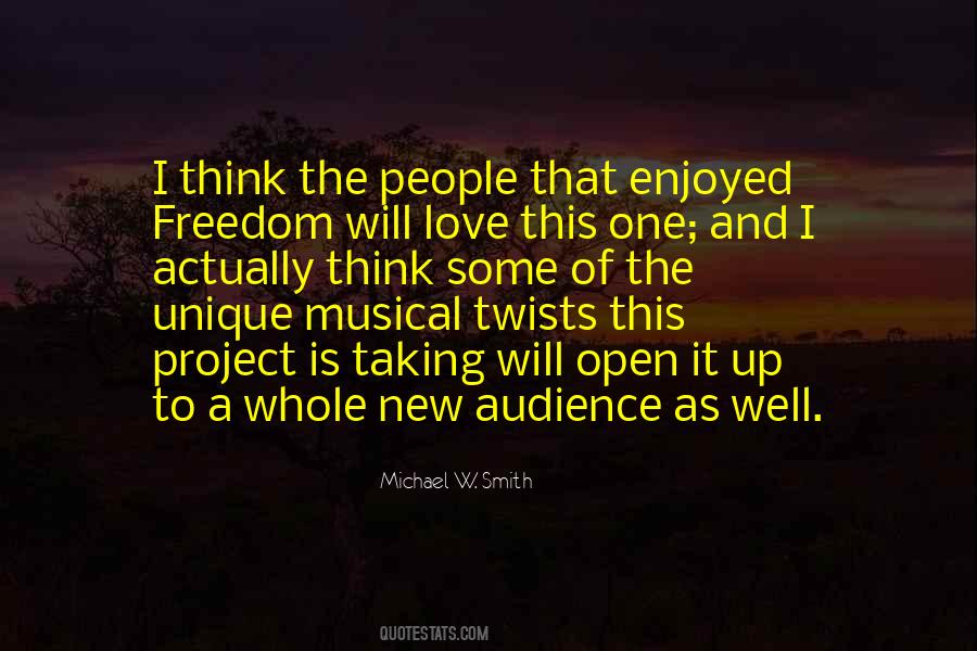 Audience Love Quotes #537235