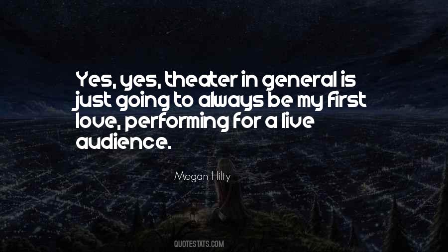 Audience Love Quotes #643736