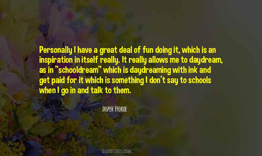 School Fun Quotes #1121124