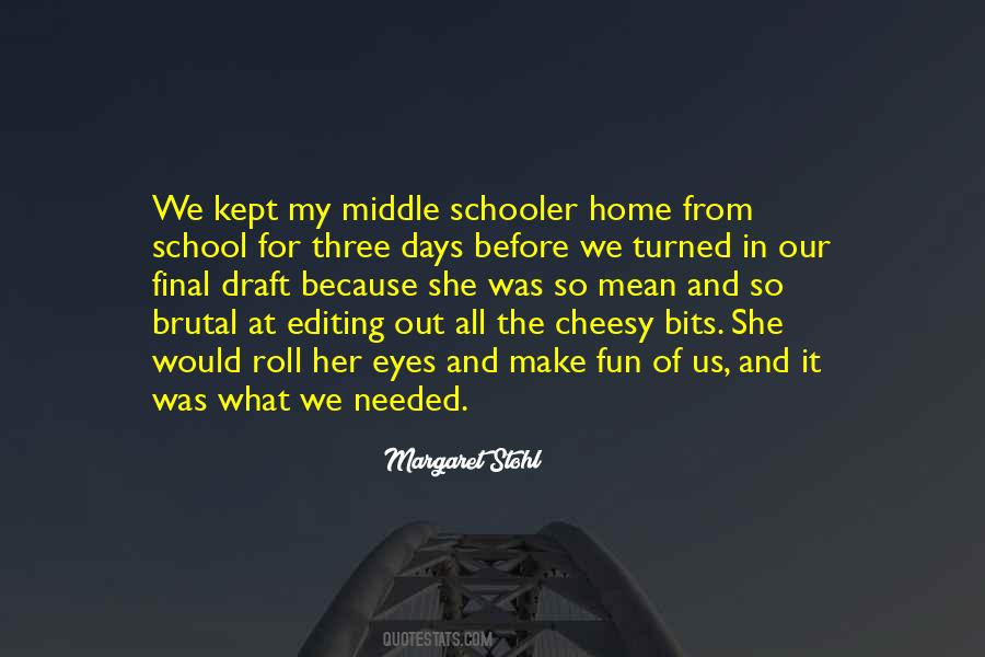 School Fun Quotes #358460