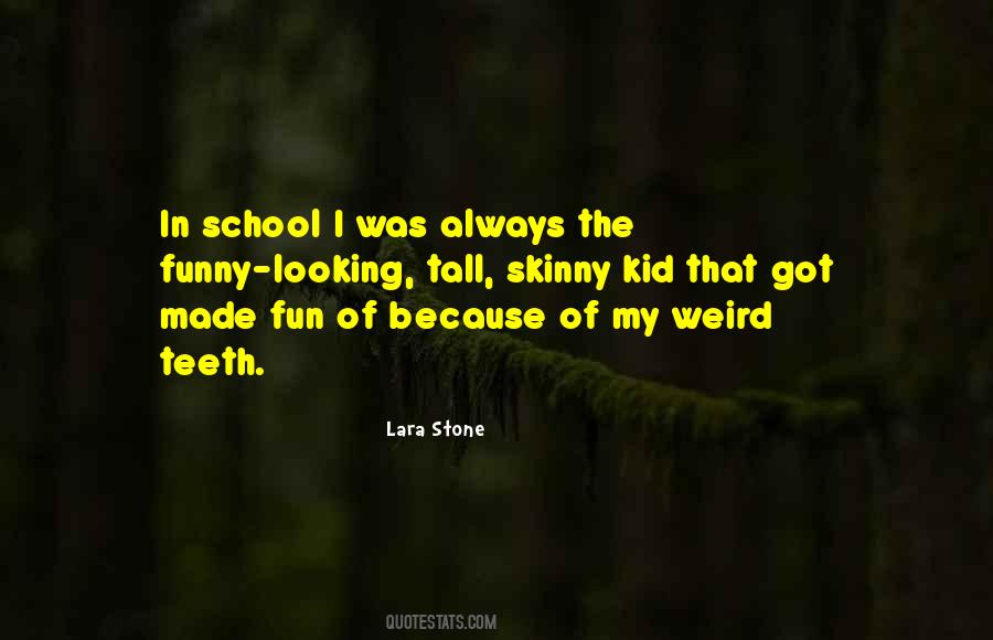 School Fun Quotes #780260