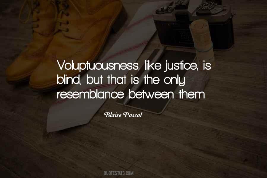 Justice Blind Quotes #1199133