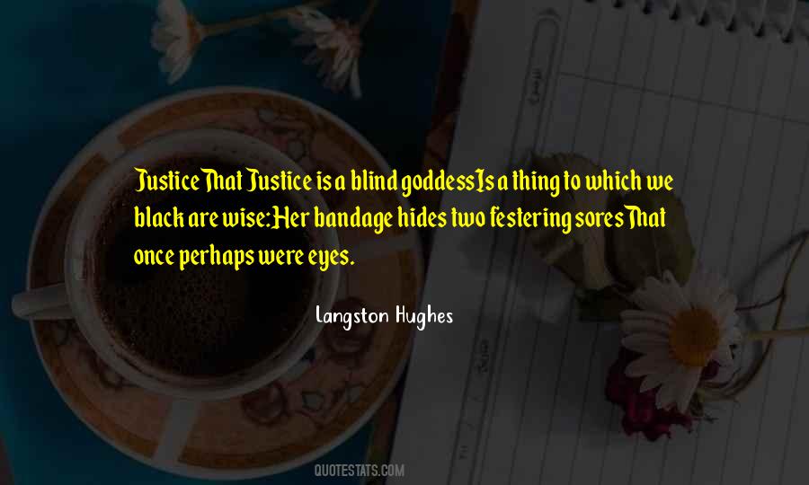 Justice Blind Quotes #1373318