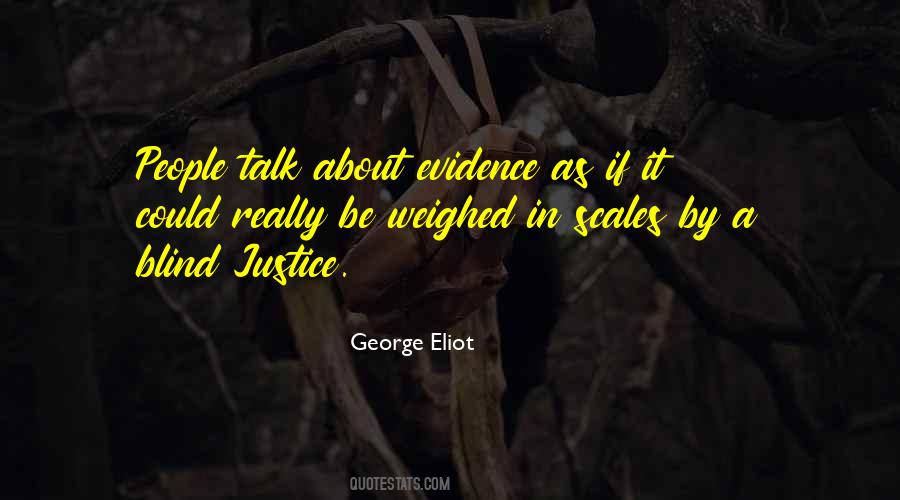 Justice Blind Quotes #1386448