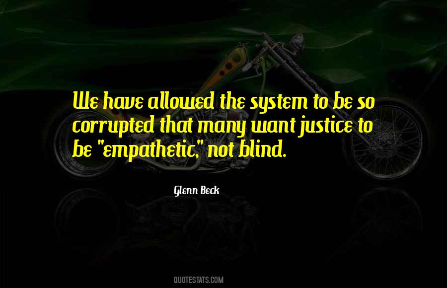 Justice Blind Quotes #1454982