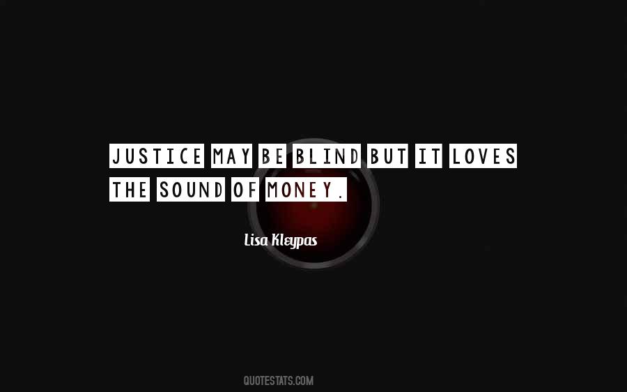 Justice Blind Quotes #1860669