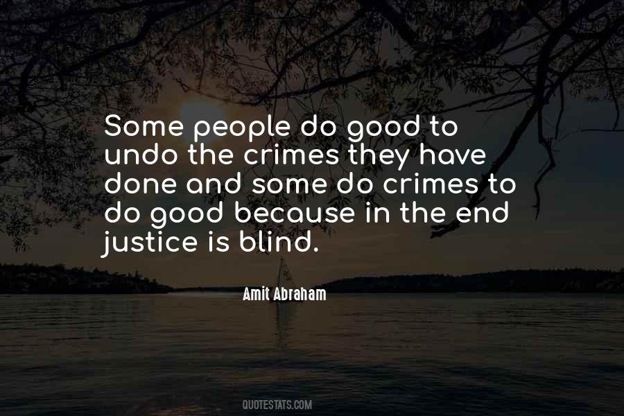 Justice Blind Quotes #526733