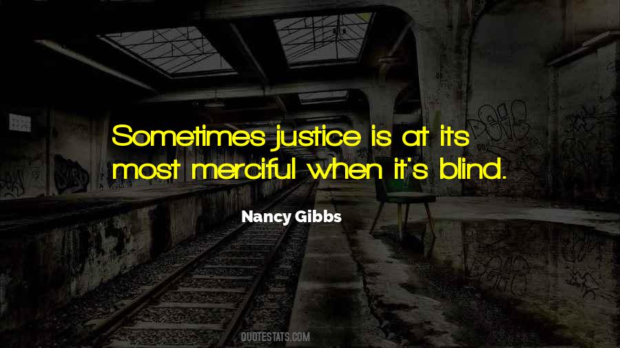 Justice Blind Quotes #66710