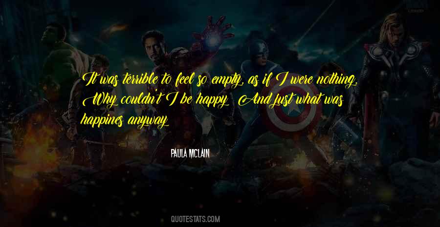 I Feel So Happy Quotes #1286990