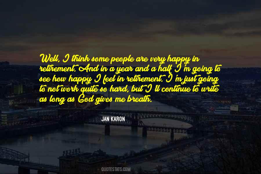 I Feel So Happy Quotes #1493164