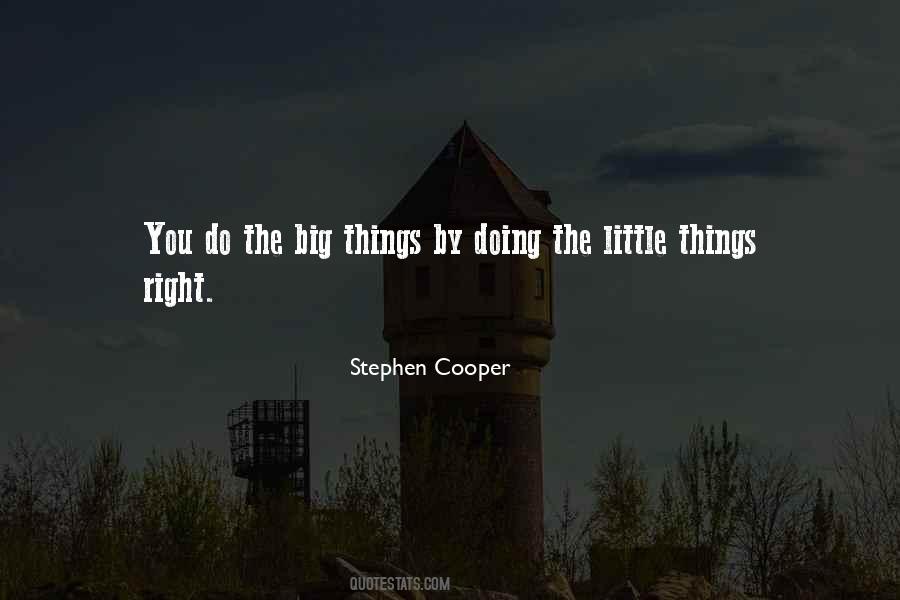 Doing Big Things Quotes #1868942