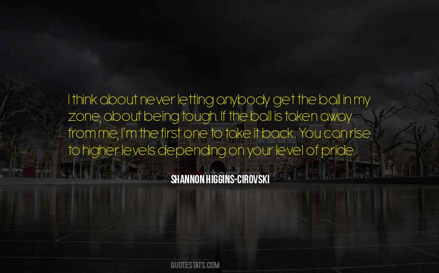 In My Zone Quotes #483000
