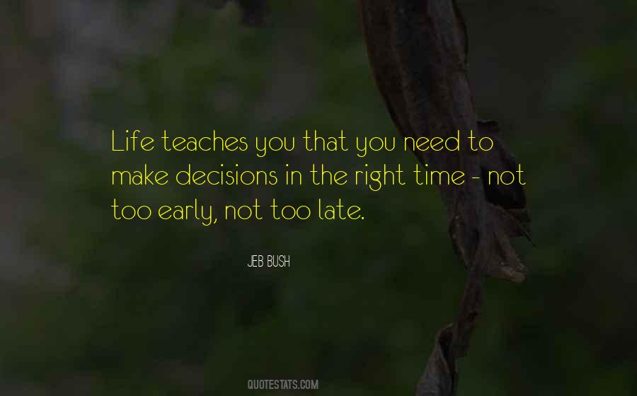 Late In Life Quotes #1159452
