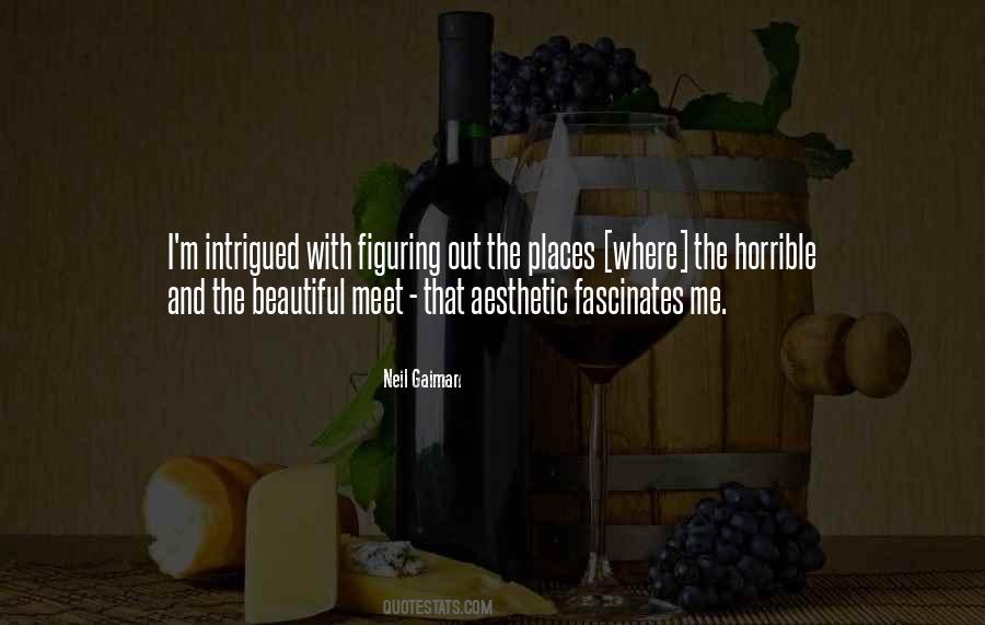 Quotes About Intrigued #1002072