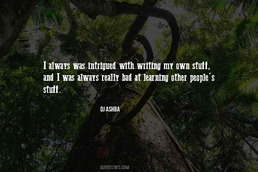 Quotes About Intrigued #1797192