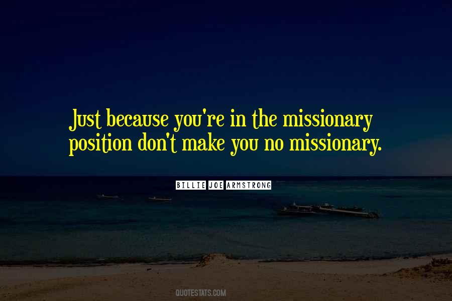 Quotes About The Missionary #1645286