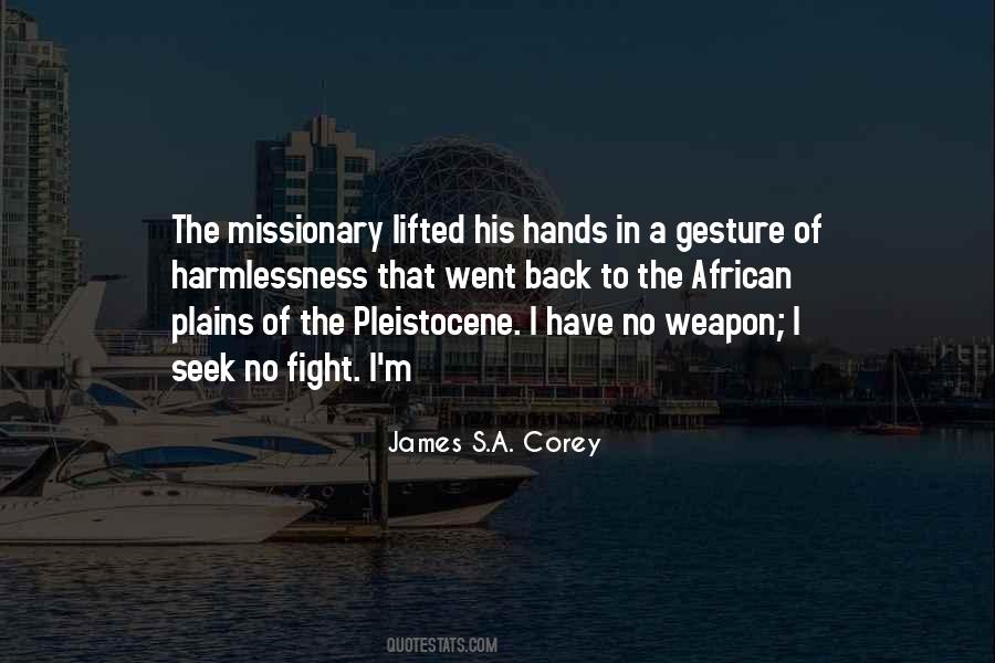 Quotes About The Missionary #247061