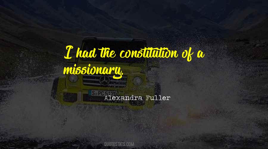 Quotes About The Missionary #374476