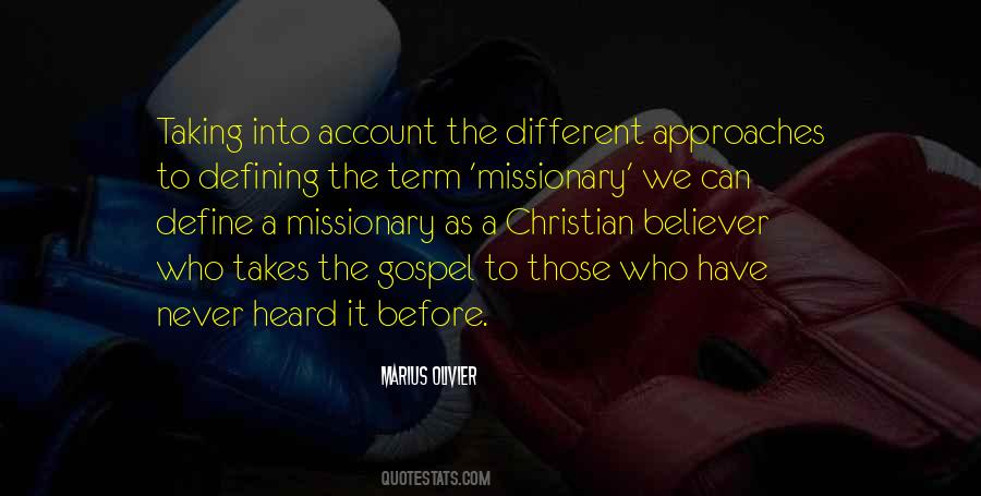 Quotes About The Missionary #425344