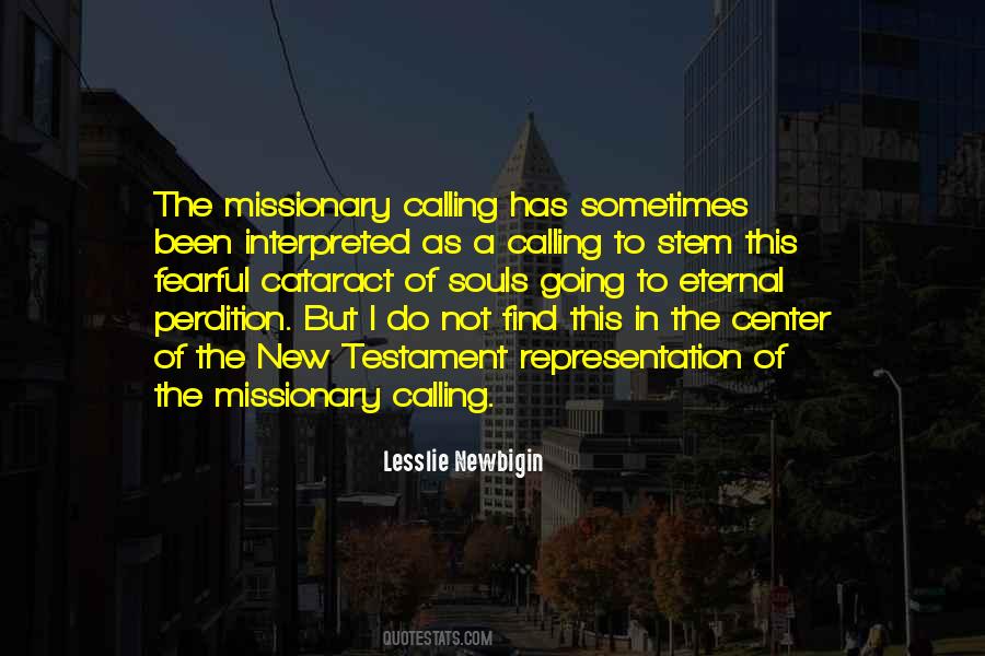 Quotes About The Missionary #64540