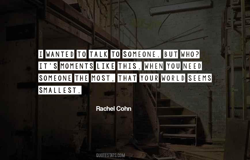 Quotes About Friends Who Only Talk To You When They Need Something #1681561