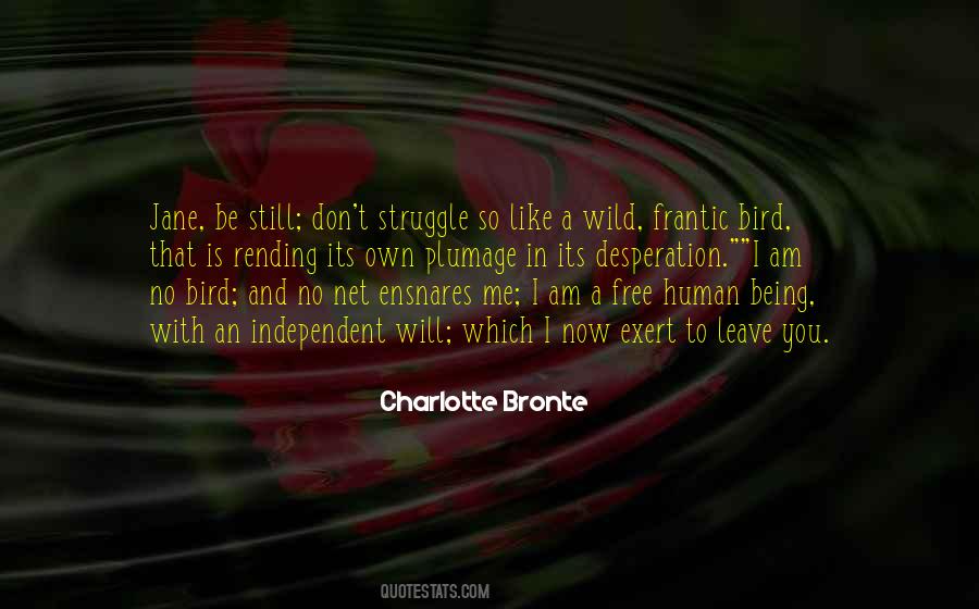 Free To Be You And Me Quotes #1769601