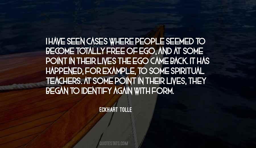 Spiritual Ego Quotes #665987