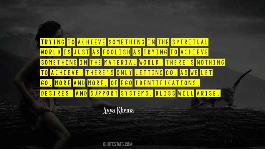Spiritual Ego Quotes #998468