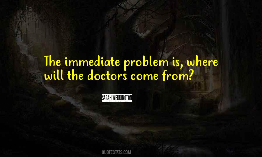 The Doctors Quotes #409240