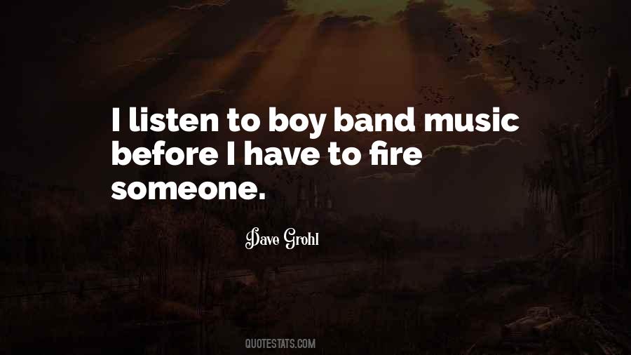 Music Fire Quotes #1675768