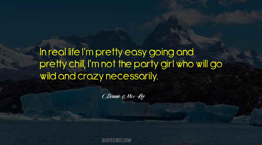 Chill For A While Quotes #97658