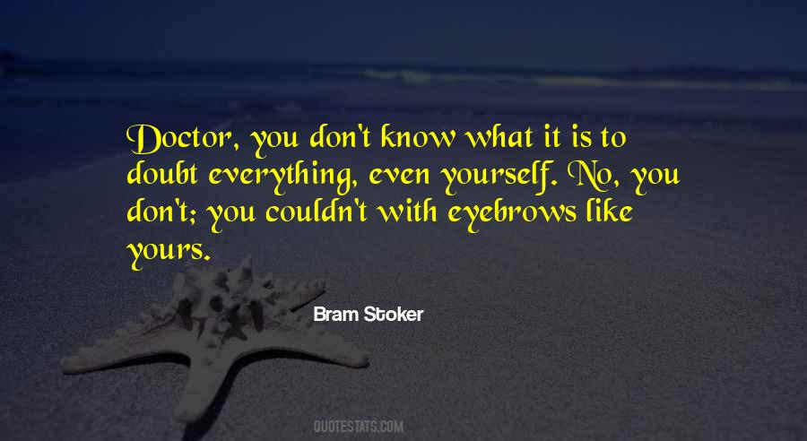 Yours Is Yours Quotes #48440