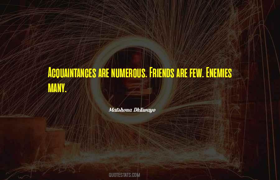 Friends Wisdom Quotes #1149135